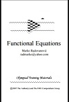 Functional Equations by Marko Radovanovic